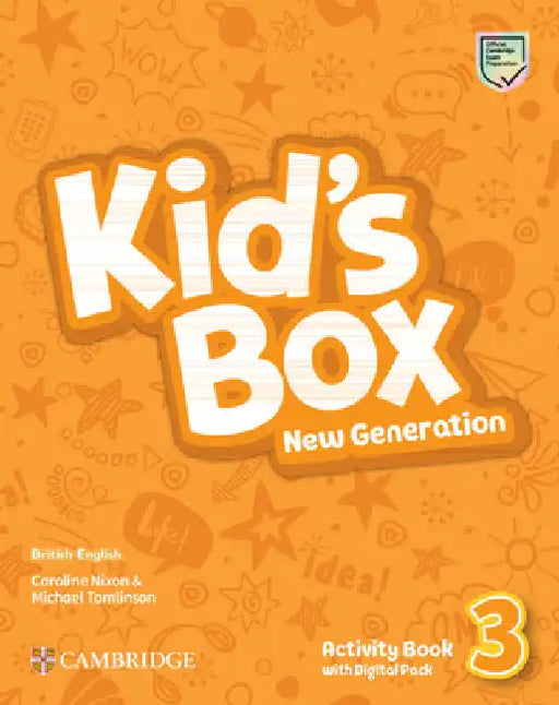 Kid's Box New Generation Level 3 Activity Book with Digital Pack British English by Caroline Nixon