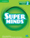 Super Minds Level 2 Teacher's Book with Digital Pack British English by Lily Pane