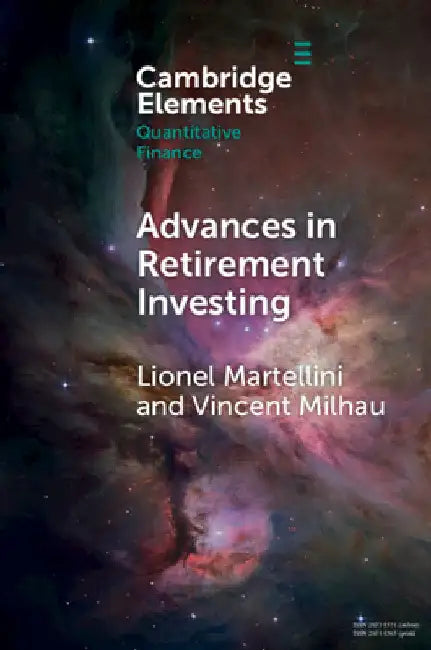 Advances in Retirement Investing by Lionel Martellini