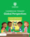 Cambridge Primary Global Perspectives Learner's Skills Book 4 with Digital Access (1 Year) by Adrian Ravenscroft