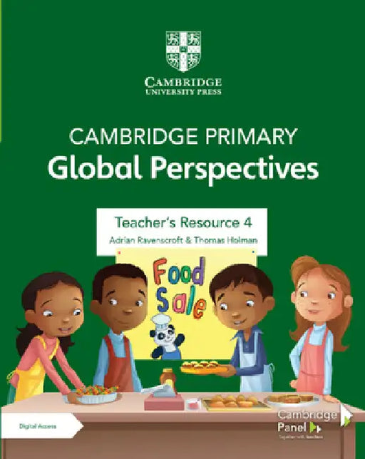 Cambridge Primary Global Perspectives Teacher's Resource 4 with Digital Access by Adrian Ravenscroft, Thomas Holman