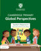 Cambridge Primary Global Perspectives Teacher's Resource 4 with Digital Access by Adrian Ravenscroft, Thomas Holman