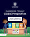 Cambridge Primary Global Perspectives Teacher's Resource 5 with Digital Access by Adrian Ravenscroft