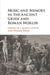 Music and Memory in the Ancient Greek and Roman Worlds by Lauren Curtis