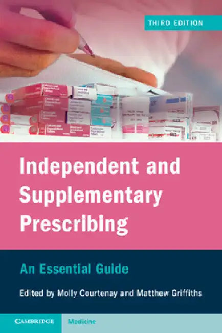 Independent and Supplementary Prescribing by Molly Courtenay