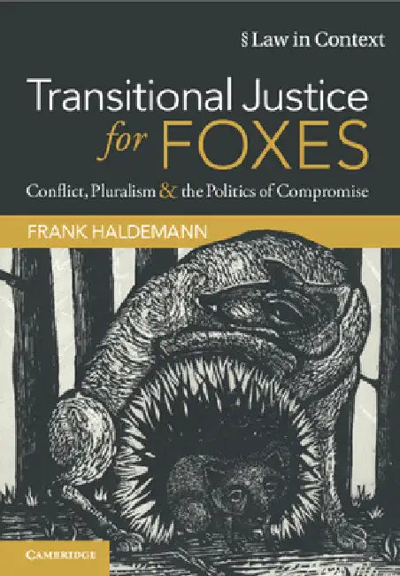 Transitional Justice for Foxes by Frank Haldemann