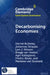 Decarbonising Economies by Harriet Bulkeley, Johannes Stripple, Lars J. Nilsson