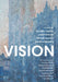 Vision by Andrew Fabian