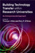Building Technology Transfer within Research Universities by Thomas J. Allen