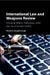 International Law and Weapons Review by Natalia Jevglevskaja