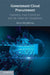Government Cloud Procurement by Kevin McGillivray