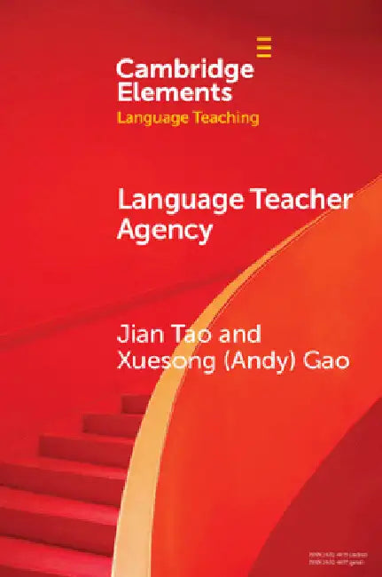 Language Teacher Agency by Jian Tao