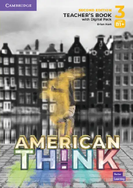 Think Level 3 Teacher's Book with Digital Pack American English [With eBook] by Brian Hart