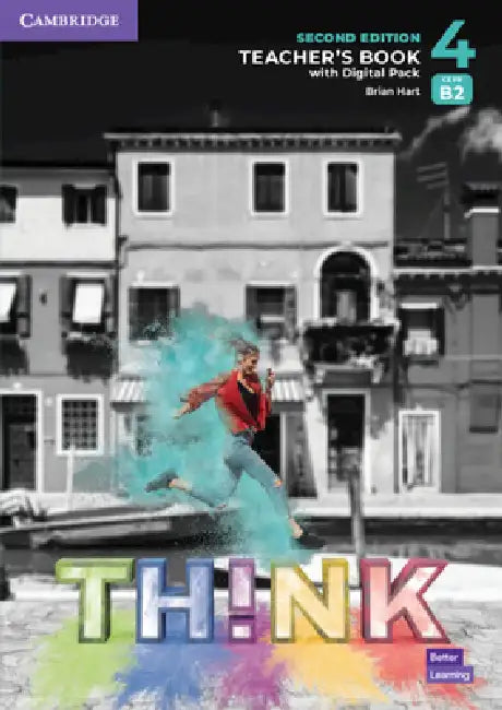 Think Level 4 Teacher's Book with Digital Pack British English by Brian Hart