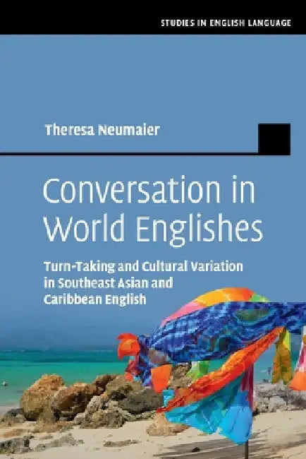 Conversation in World Englishes by Theresa Neumaier