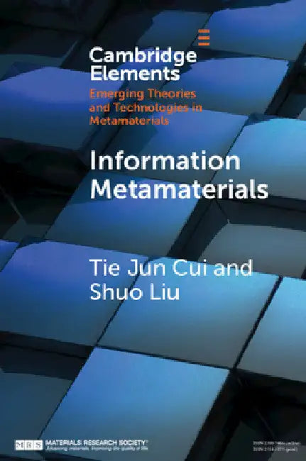 Information Metamaterials by Tie Jun Cui