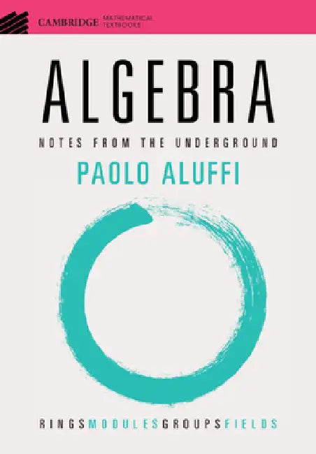 Algebra by Paolo Aluffi