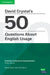 David Crystal's 50 Questions about English Usage by David Crystal