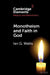 Monotheism and Faith in God by Ian G. Wallis
