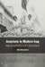 Assyrians in Modern Iraq by Alda Benjamen