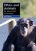 Ethics and Animals by Gruen, Lori
