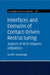 Interfaces and Domains of Contact-Driven Restructuring by Sandro Sessarego