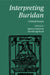 Interpreting Buridan by Spencer Johnston, Henrik Lagerlund