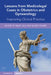 Lessons from Medicolegal Cases in Obstetrics and Gynaecology: Improving Clinical Practice by Swati Jha