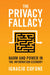The Privacy Fallacy by Ignacio Cofone