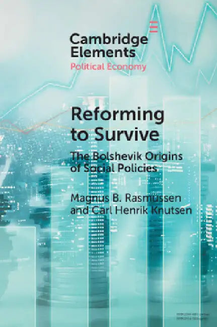 Reforming to Survive by Magnus B. Rasmussen