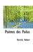 Poemes Des Poilus by Herrick Robert