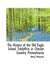 The History of the Old Eagle School Tredyffrin in Chester Country Pennsylvania by Henry Pleasants