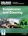 Suspension and Steering (A4) by Delmar Publishers