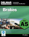 Brakes: Test A5 by Delmar Publishers
