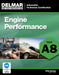 Engine Performance: Test A8 by Delmar Cengage Learning