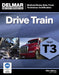 ASE Test Preparation - T3 Drive Train by Delmar Cengage Learning