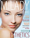 Milady Standard Esthetics: Advanced by Milady