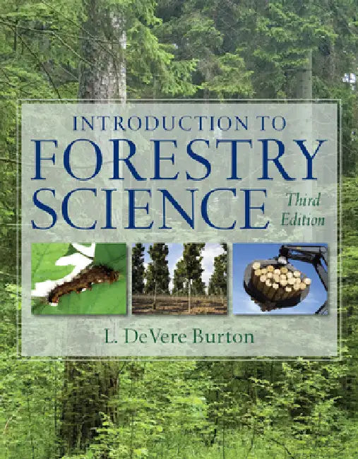 Introduction to Forestry Science by L. Burton