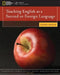 Teaching English as a Second or Foreign Language by Marianne Celce-Murcia