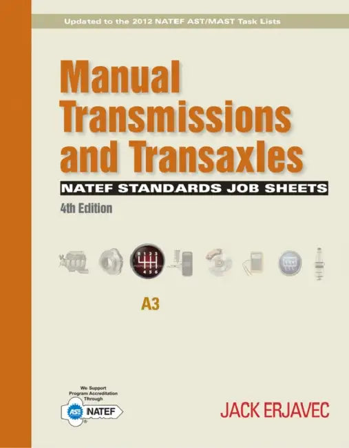 Manual Transmissions (A3) by Jack Erjavec, Ken Pickerill