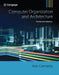 Computer Organization and Architecture: Themes and Variations by Alan Clements