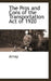 The Pros and Cons of the Transportation Act of 1920 by Array