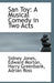 San Toy: A Musical Comedy in Two Acts by Edward Morton Harry Greenbank, A. Jones