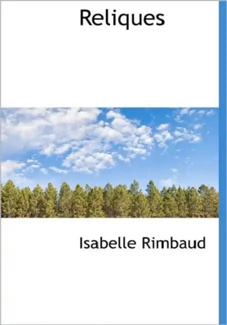 Reliques by Isabelle Rimbaud