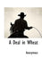 A Deal in Wheat by Anonymous