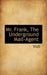 Mr. Frank, the Underground Mail-Agent by Vidi