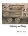 Timbering and Mining by William H. Storms