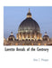 Loretto Annals of the Centrury by Anna C. Minogue