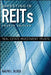 Investing in REITs: Real Estate Investment Trusts by Ralph L. Block