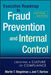 Executive Roadmap to Fraud Prevention and Internal Control: Creating a Culture of Compliance by Martin T. Biegelman